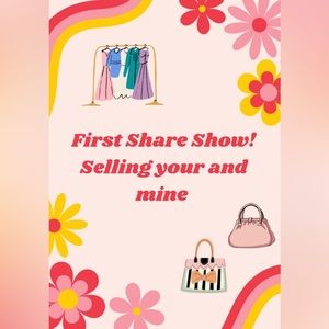 First Share Show! 5/17 starting at 5pm EST